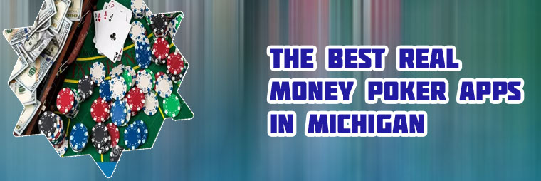 Real money poker mi